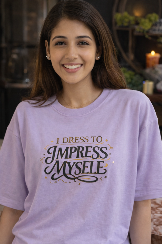 I Dress To Impress Myself Oversized T-Shirt | Lavender Motivational Quote Tee | 260 GSM Unisex Terry Drop ShoulderUnisex Terry Oversized Tee
